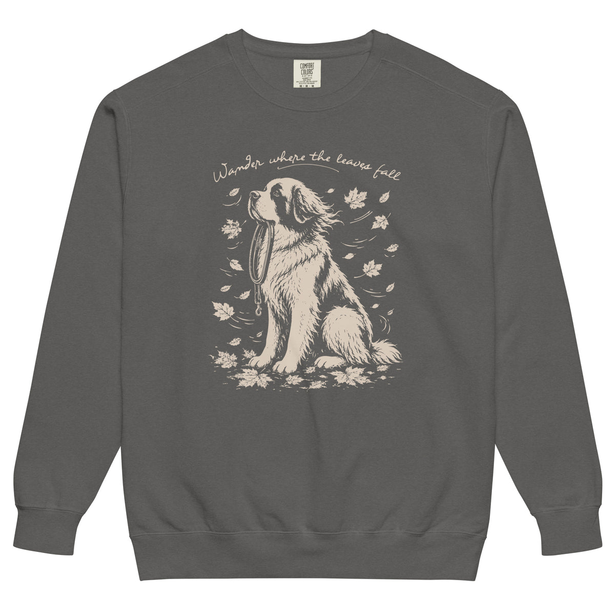 Wander Where the Leaves Fall Comfort Colors® Sweatshirt