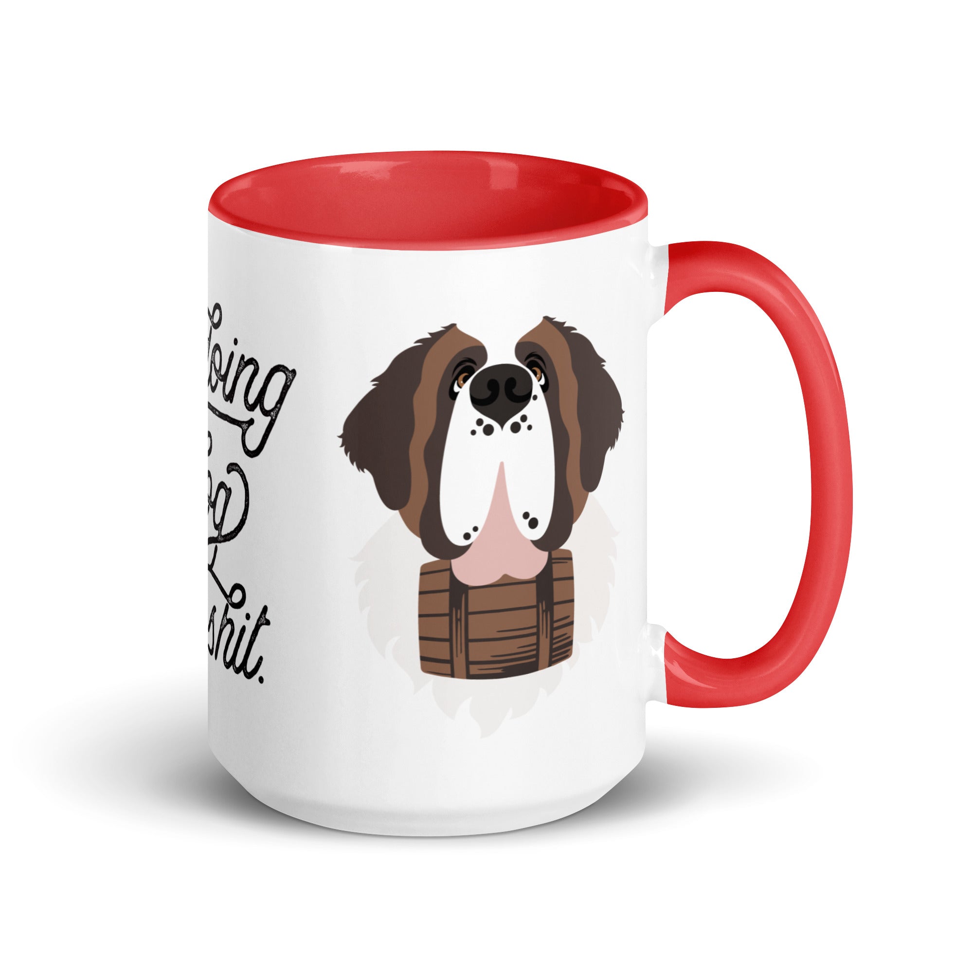 Doing Big Dog Mom Shit Mug + Color Inside