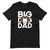 Big Dog Dad T-Shirt - Lucy + Norman