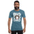 Big Dog Dad T-Shirt - Lucy + Norman