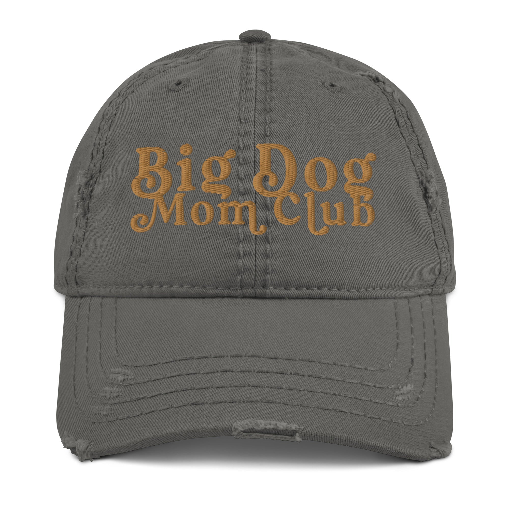 Big Dog Mom Club Distressed Dad Hat - Lucy + Norman