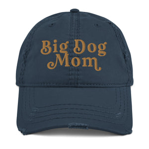 Big Dog Mom Distressed Dad Hat - Lucy + Norman