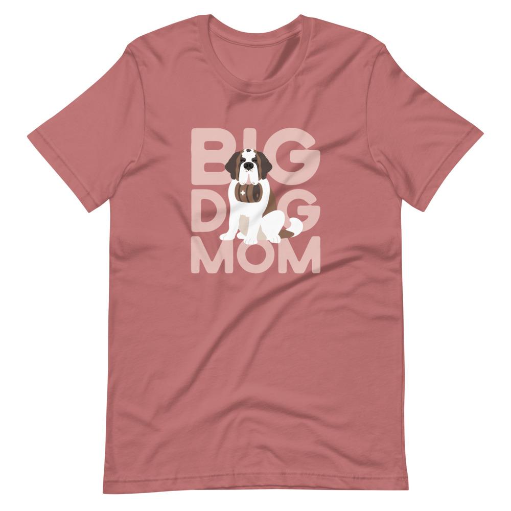 Big Dog Mom Pink T-Shirt - Lucy + Norman