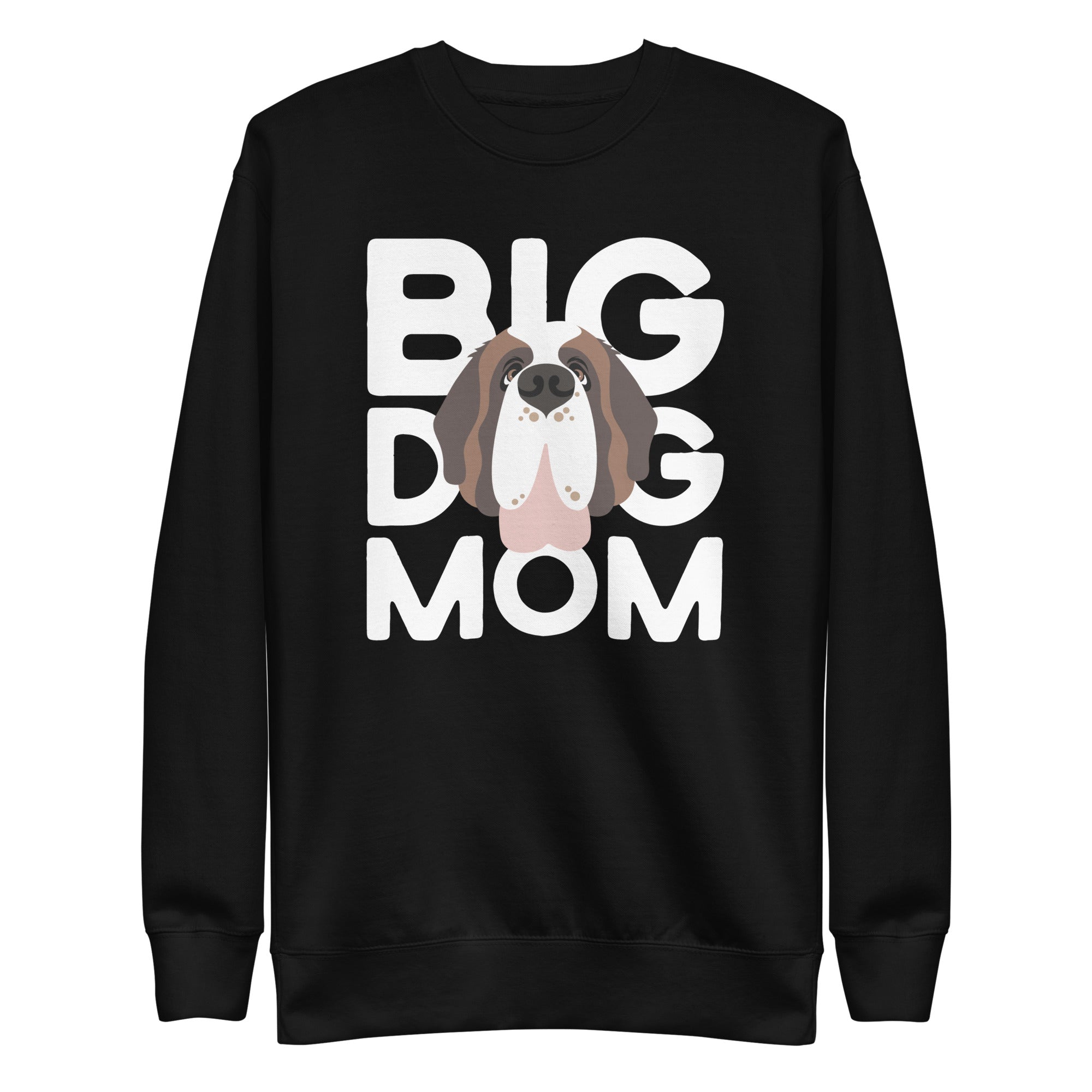 Big Dog Mom Premium Sweatshirt - Lucy + Norman