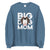 Big Dog Mom Sweatshirt - Lucy + Norman