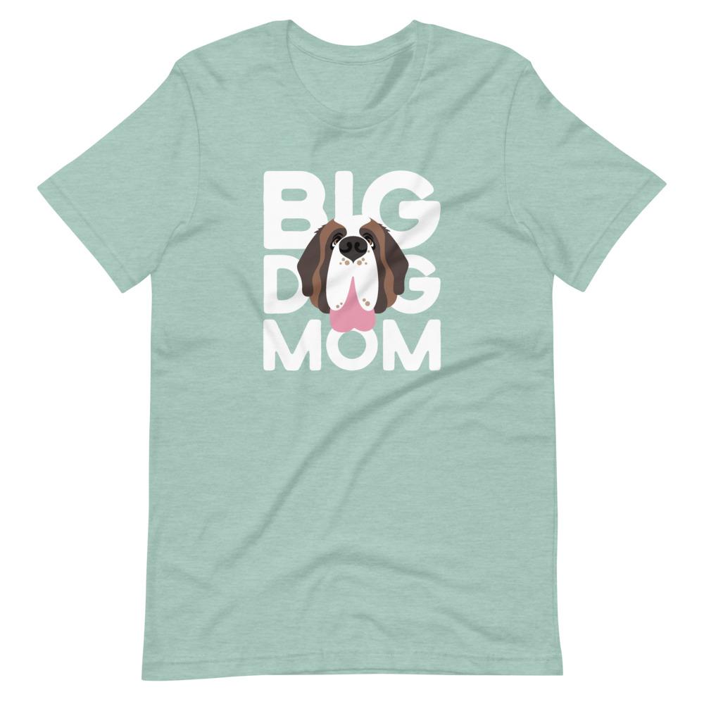 Big Dog Mom T-Shirt - Lucy + Norman