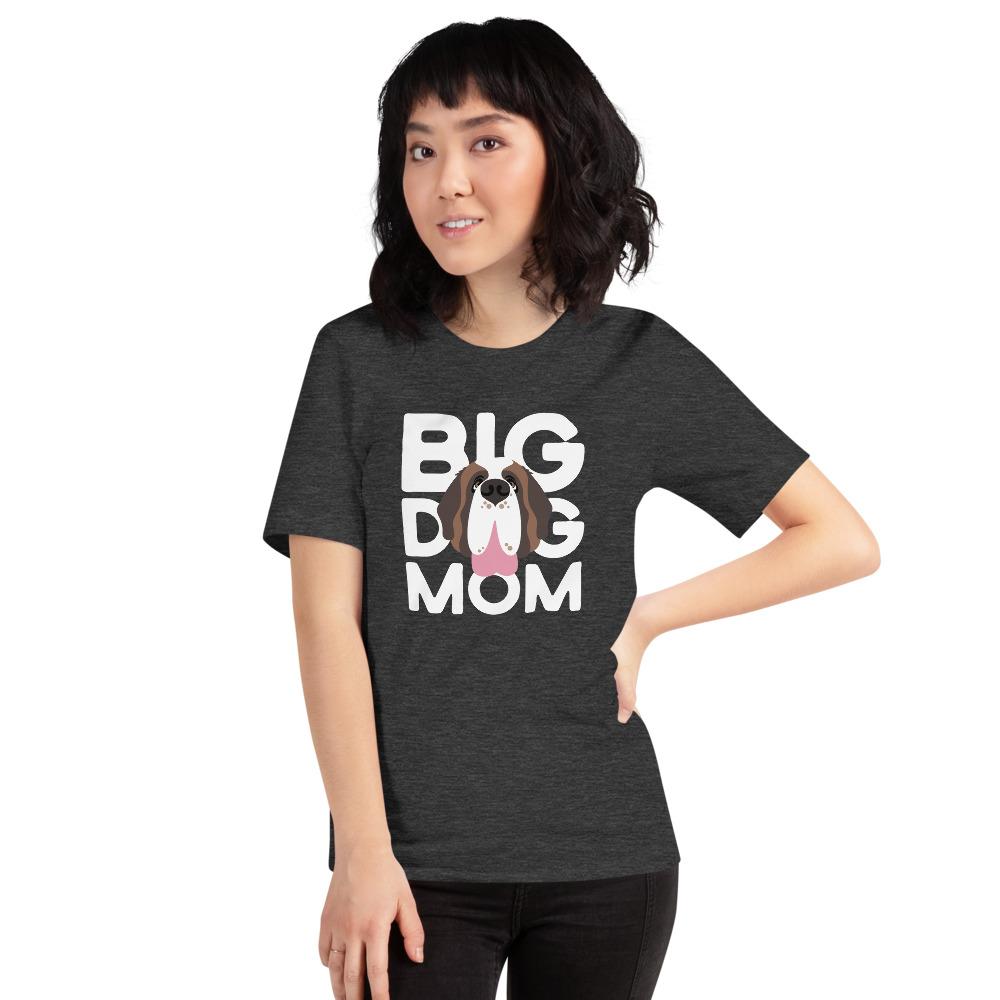 Big Dog Mom T-Shirt - Lucy + Norman