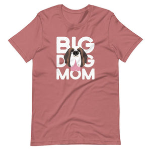 Big Dog Mom T-Shirt - Lucy + Norman