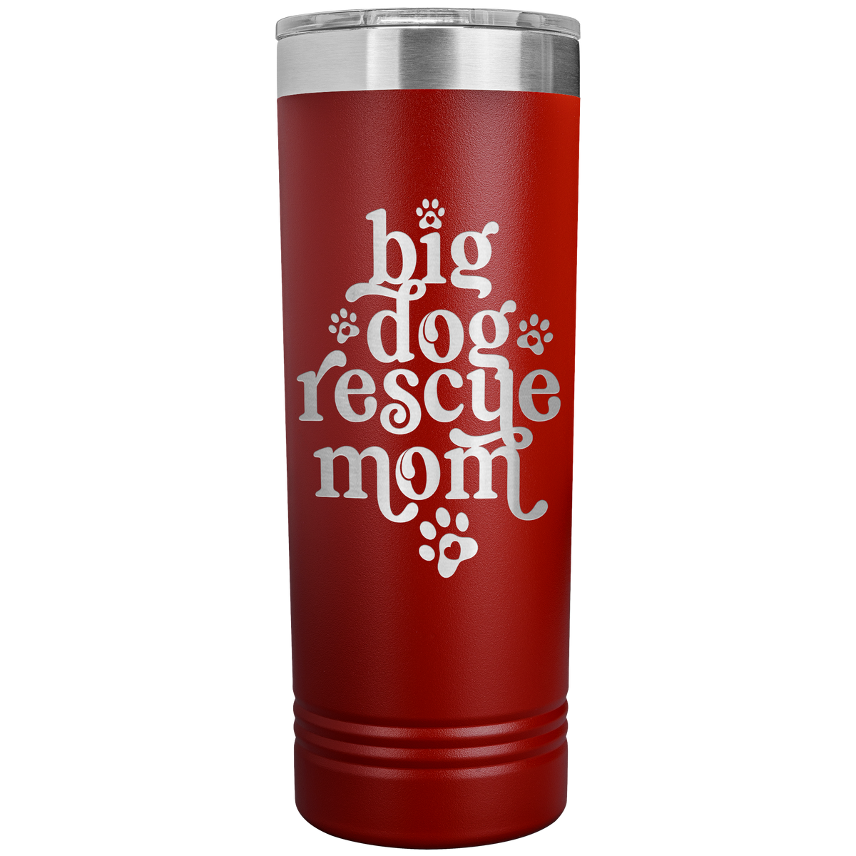 Big Dog Rescue Mom Skinny Tumbler