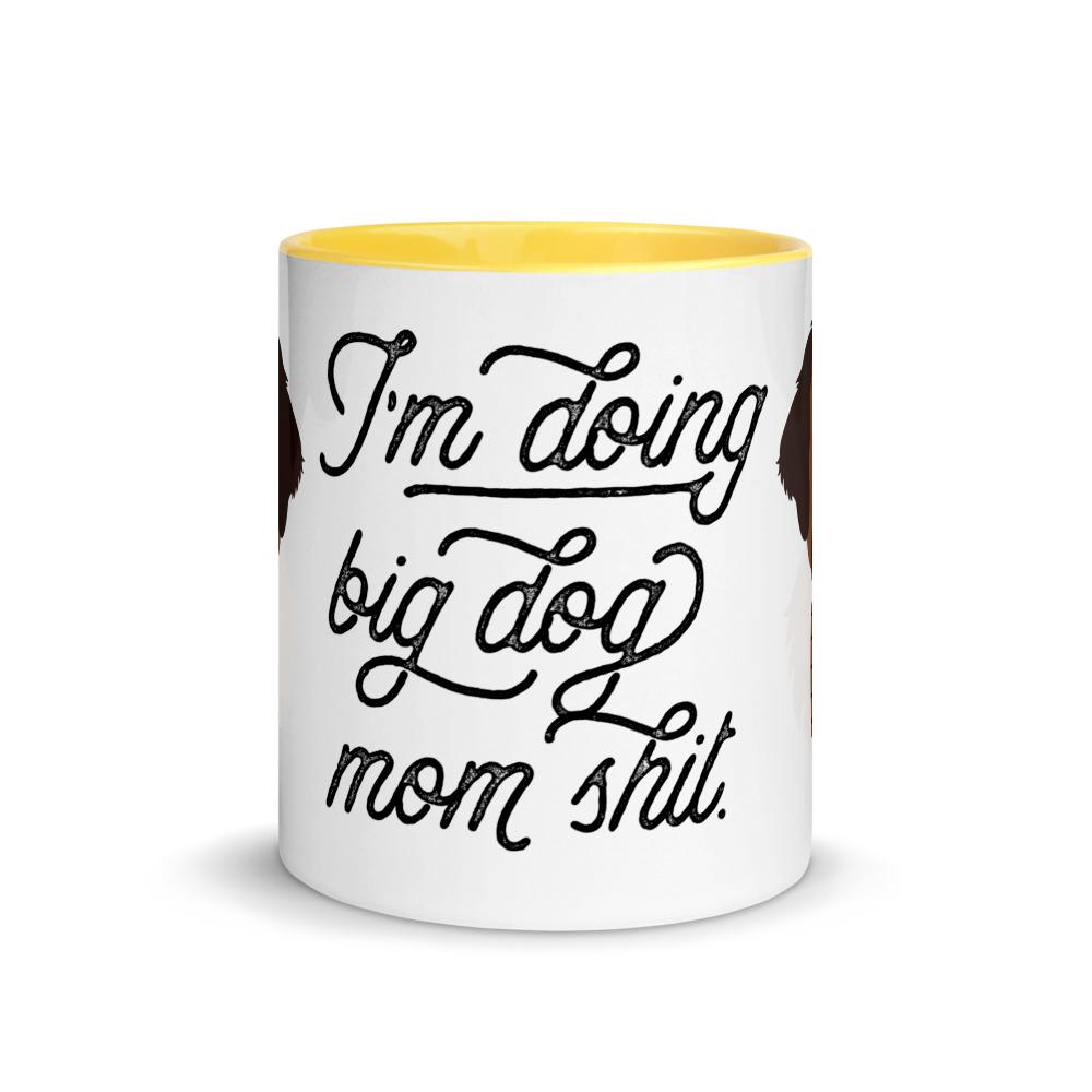 Doing Big Dog Mom Shit Mug + Color Inside - Lucy + Norman