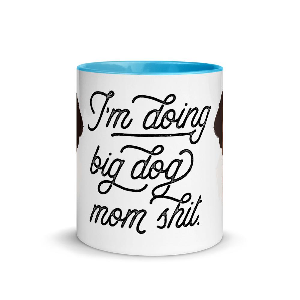 Doing Big Dog Mom Shit Mug + Color Inside - Lucy + Norman