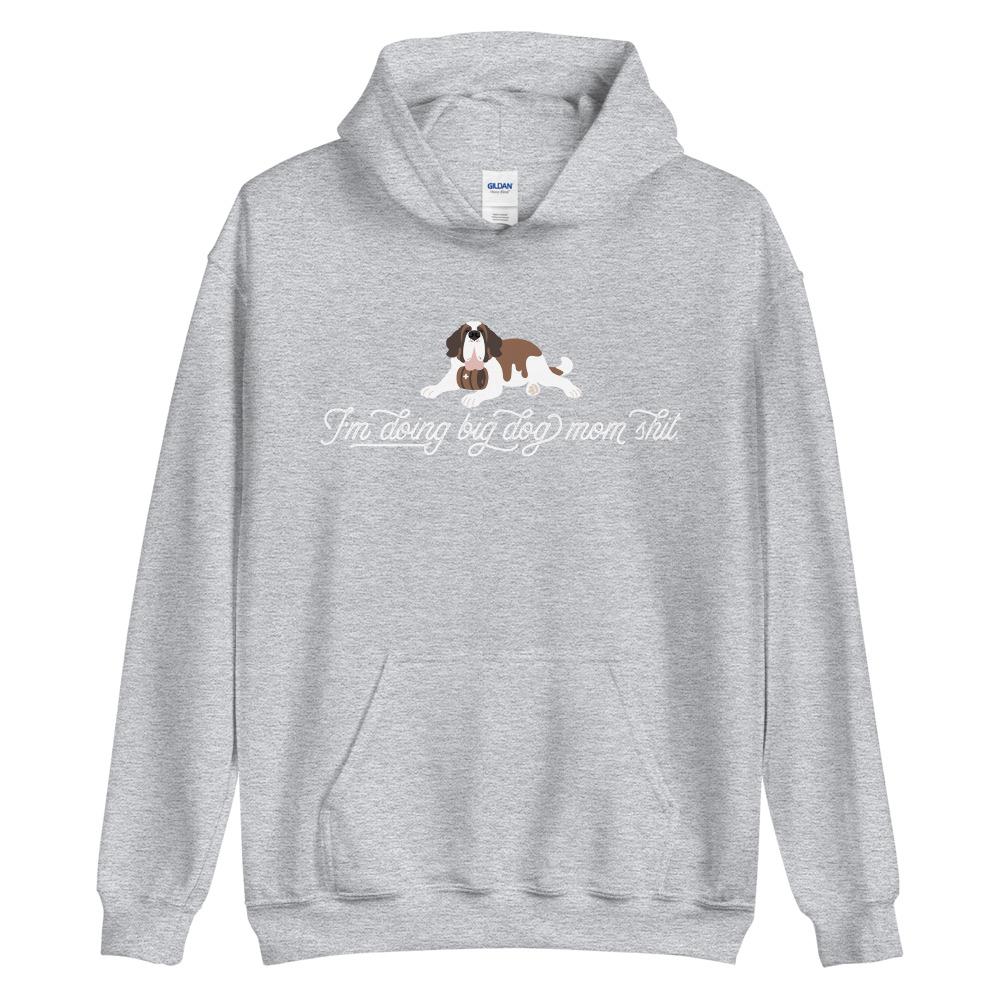 Heavy I'm Doing Big Dog Mom Shit Hoodie - Lucy + Norman