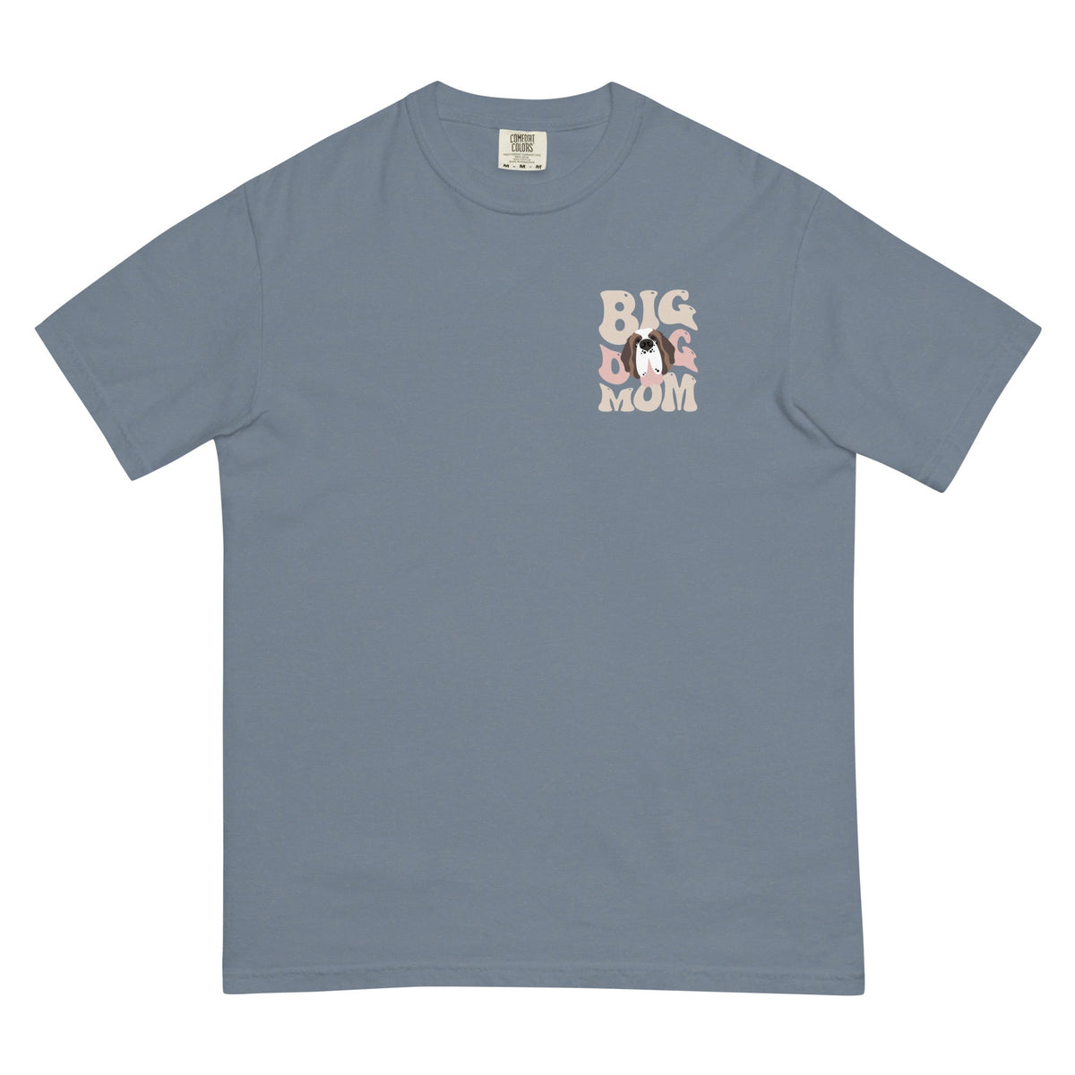 In My Big Dog Era Back Comfort Colors T-Shirt - Lucy + Norman