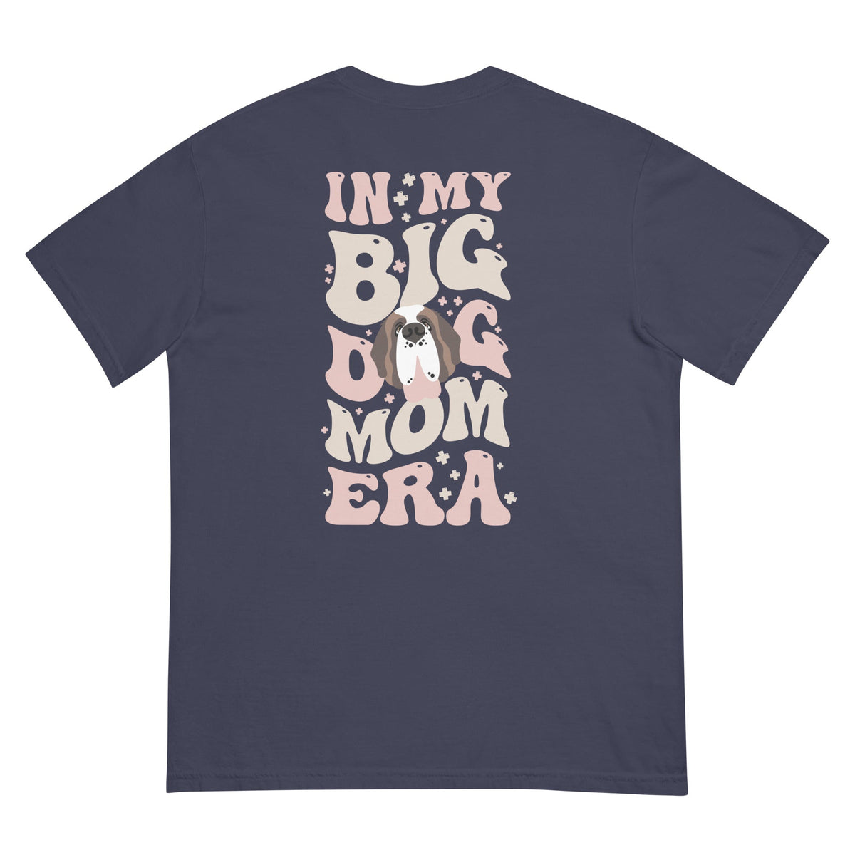 In My Big Dog Era Back Comfort Colors T-Shirt - Lucy + Norman