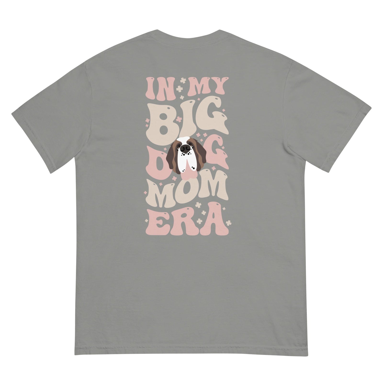 In My Big Dog Era Back Comfort Colors T-Shirt - Lucy + Norman