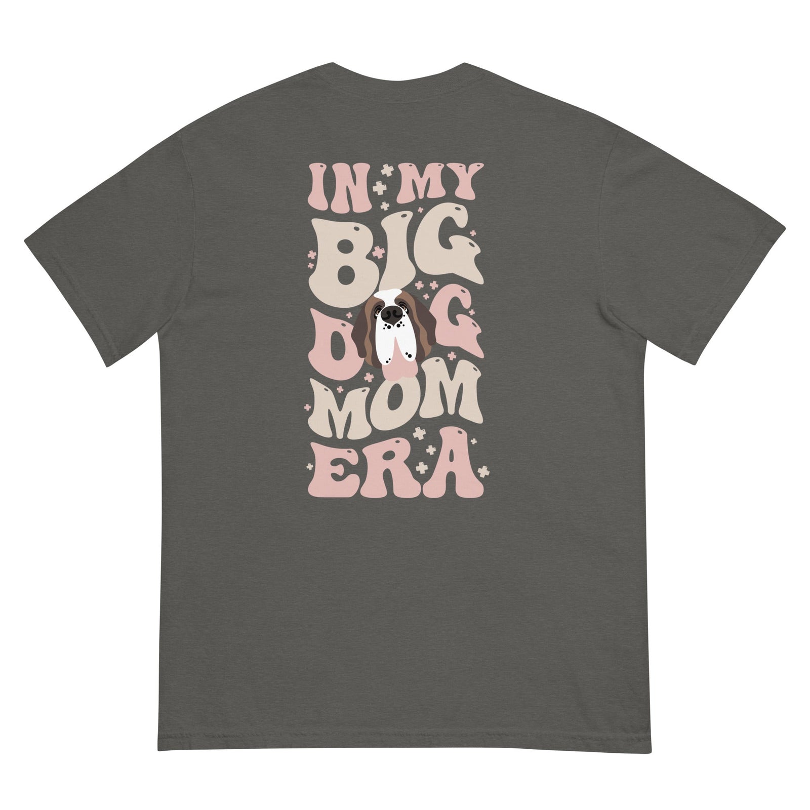 In My Big Dog Era Back Comfort Colors T-Shirt - Lucy + Norman