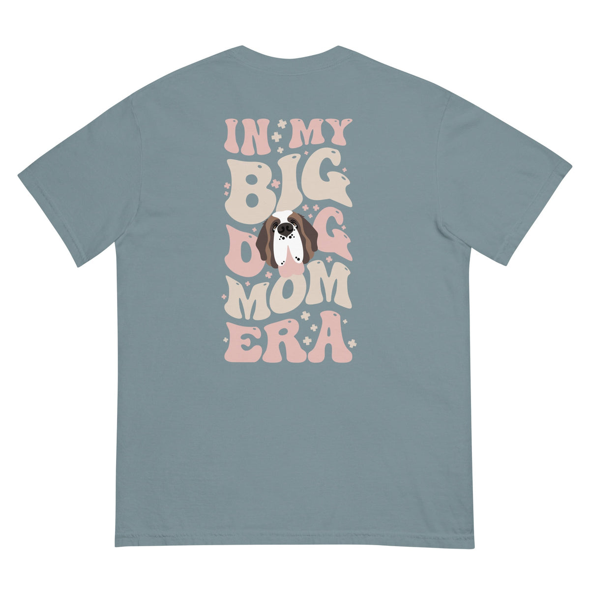 In My Big Dog Era Back Comfort Colors T-Shirt - Lucy + Norman
