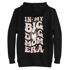 In My Big Dog Mom Era Hoodie - Lucy + Norman