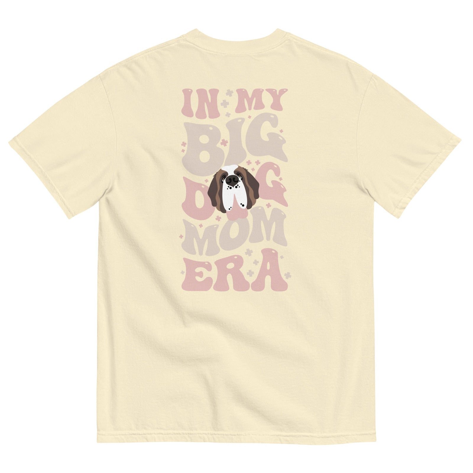 In My Big Dog Mom Era Light Comfort Colors Back Tee - Lucy + Norman