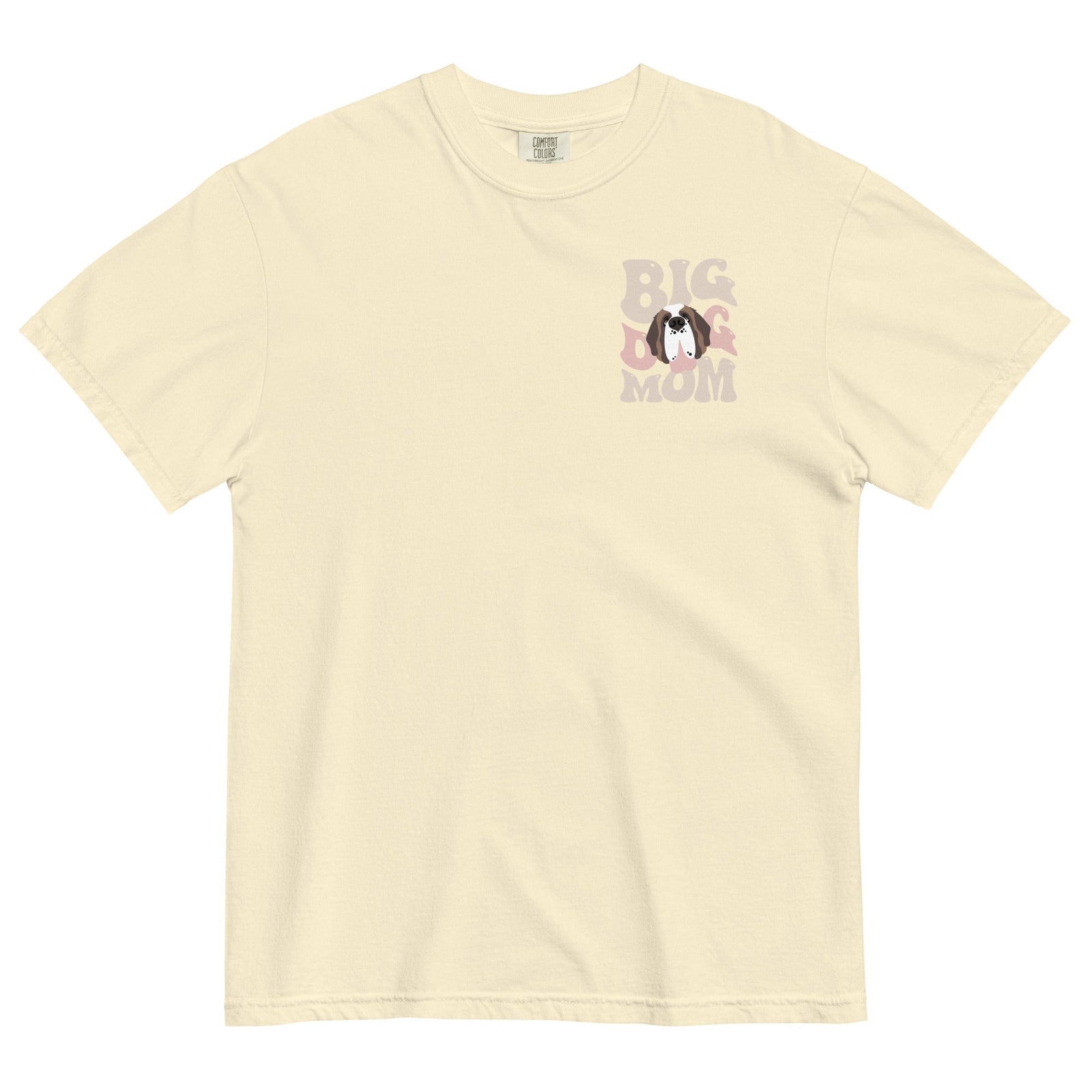 In My Big Dog Mom Era Light Comfort Colors Back Tee - Lucy + Norman