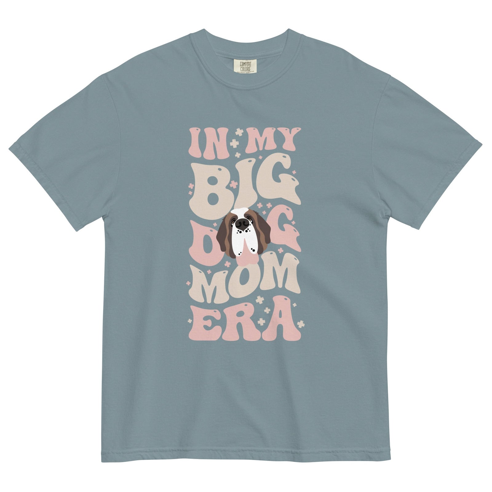 In My Big Dog Mom Era Light Comfort Colors Tee - Lucy + Norman