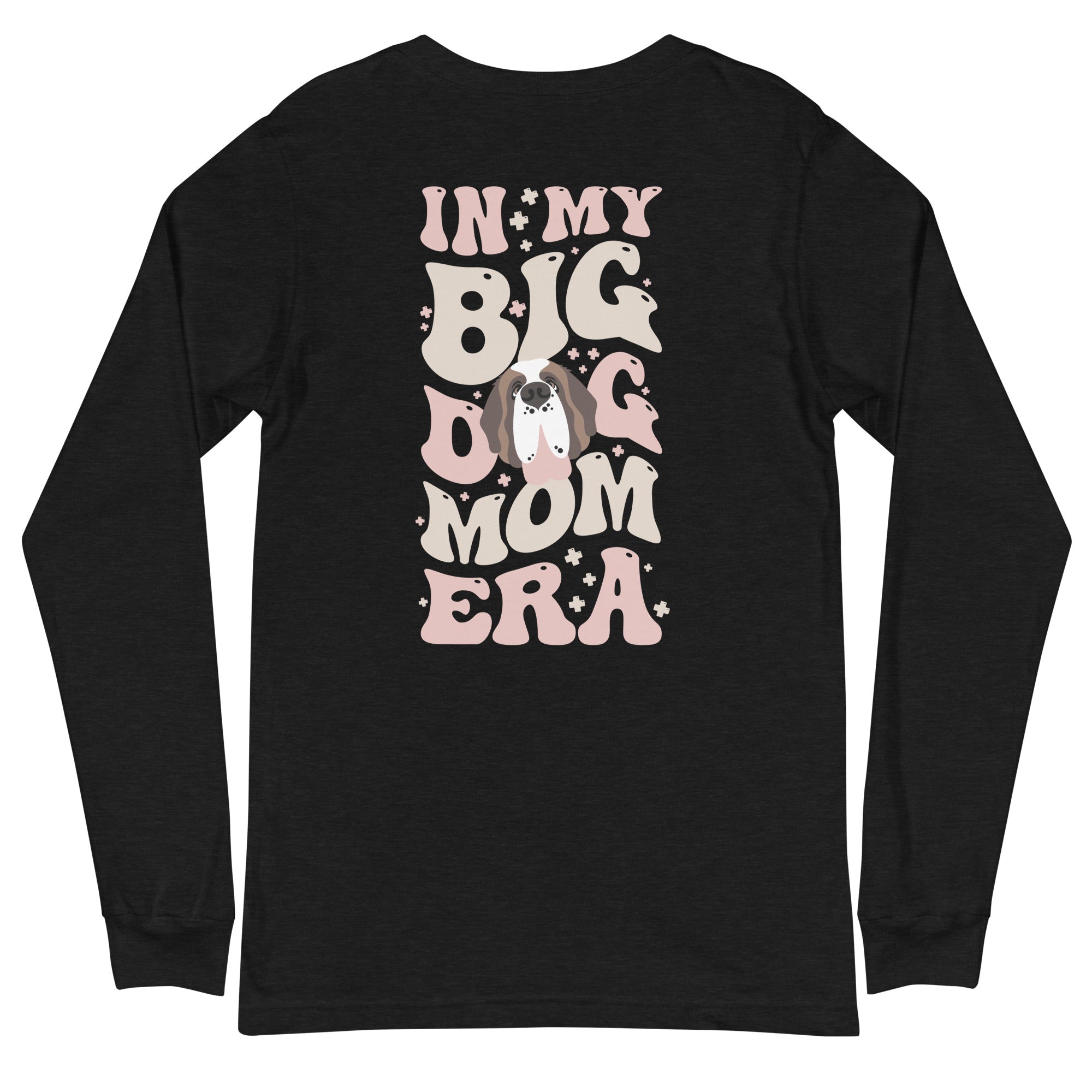 In My Big Dog Mom Era Long Sleeve Tee - Lucy + Norman