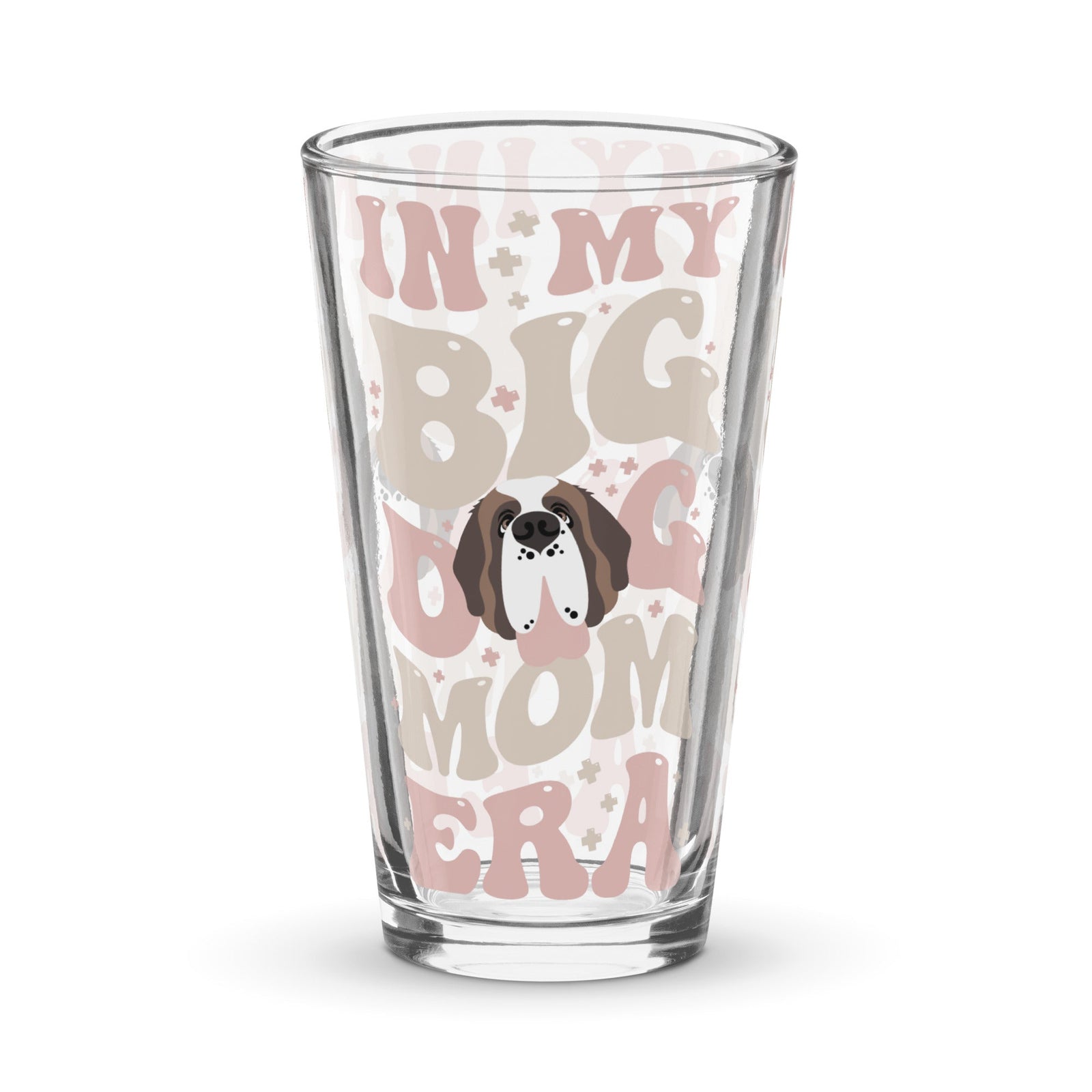 In My Big Dog Mom Era Pint Glass - Lucy + Norman