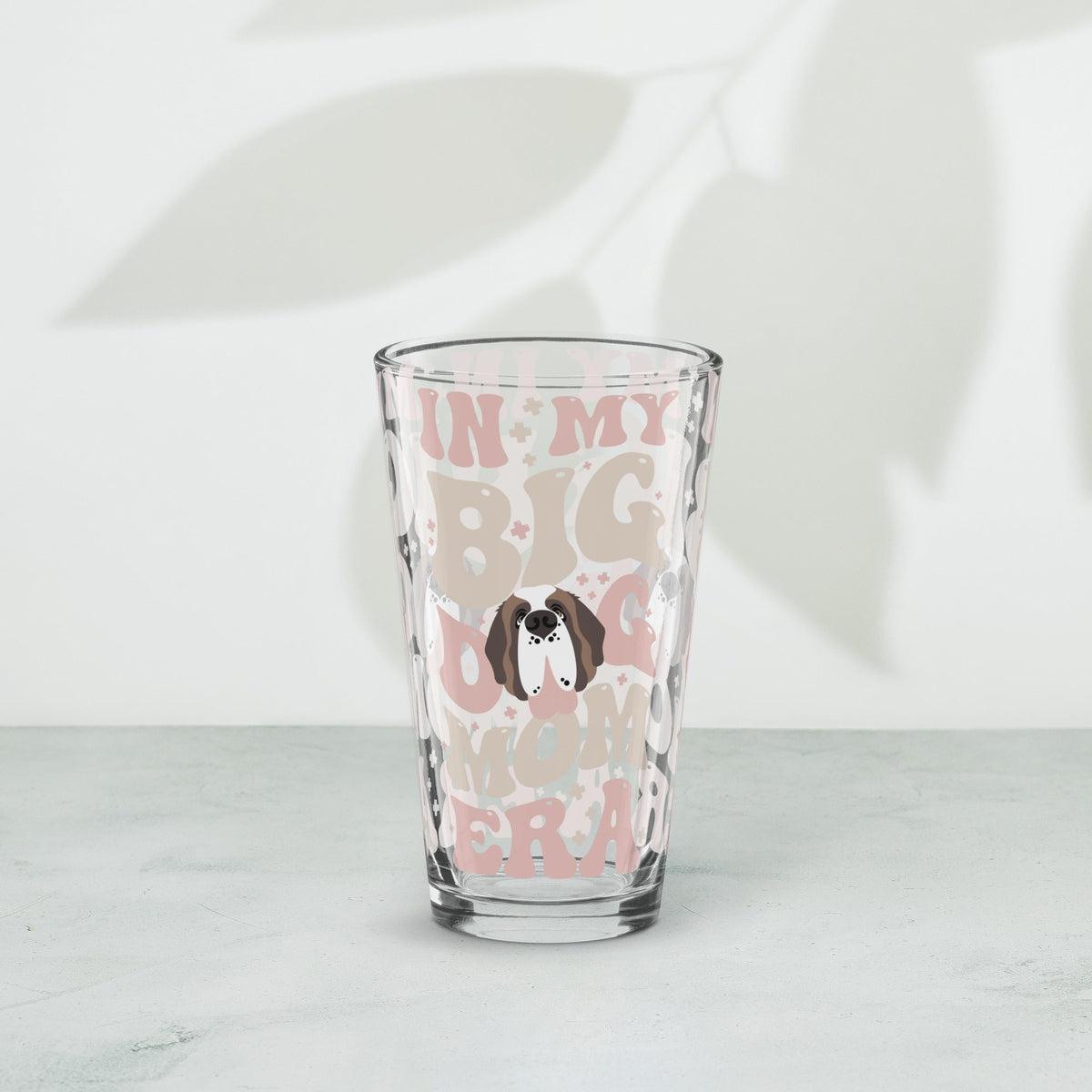 In My Big Dog Mom Era Pint Glass - Lucy + Norman