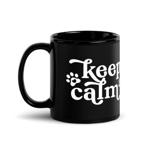 Keep Calm + Grab a Drool Rag Black Glossy Mug - Lucy + Norman